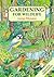 Gardening for Wildlife