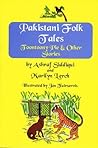 Pakistani Folk Tales: Toontoony Pie and Other Stories