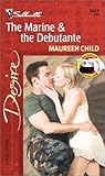 The Marine & The Debutante (Bachelor Battalion, #14)