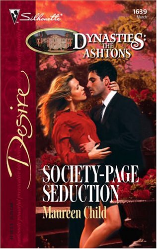 Society-Page Seduction (Dynasties: The Ashtons, #3)