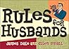 Rules For Husbands Rules For Husbands