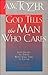 God Tells the Man Who Cares-L8 by A.W. Tozer