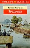 The Lagoon and Other Stories by Joseph Conrad