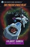 The Frozen Space Pilot by Gilbert Morris