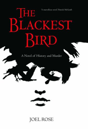 The Blackest Bird: A Novel of History and Murder