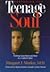 Restoring the Teenage Soul:...