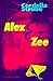 Alex & Zee by Cordelia Strube