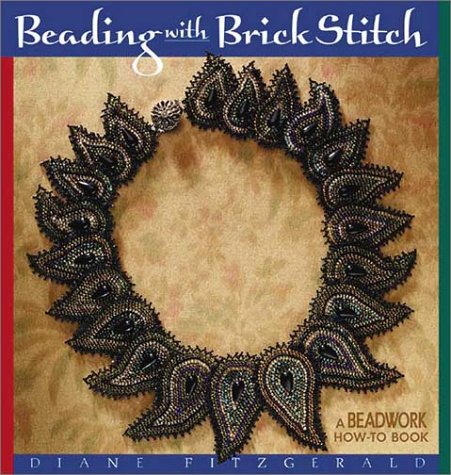 Beading With Brick Stitch: A Beadwork How-To Book (Paperback)