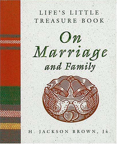 Life's Little Treasure Book On Marriage And Family (Hardcover)