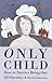 Only Child by Jill Pitkeathley
