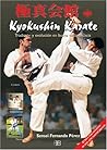 Kyokushin Karate: Tradición y evolución en busca de la eficacia (Deporte Y Artes Marciales / Sports and Martial Arts) (Spanish Edition)