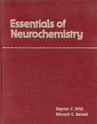 Essentials of Neurochemistry: .