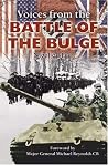 Voices From the Battle Of The Bulge Voices From the Battle Of The Bulge