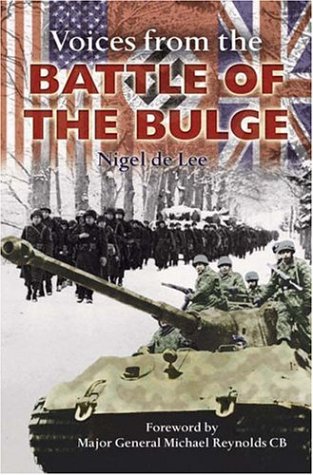 Voices From the Battle Of The Bulge (Hardcover)