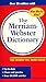 The Merriam Webster Dictionary
