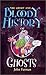 Short and Bloody History of Ghosts