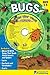 Bugs Sing Along Activity Book with CD: Songs That Teach About Insects, Spiders, and True Bugs (Sing Along Activity Books)