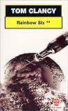 Rainbow Six (Tome 2)