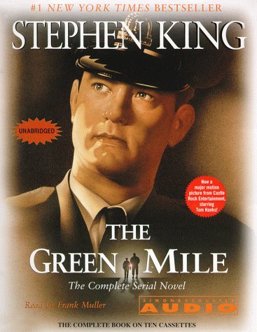The Green Mile: The Complete Serial Novel