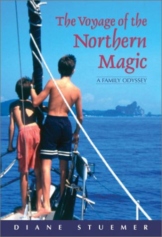 The Voyage of the Northern Magic: A Family Odyssey (Hardcover)