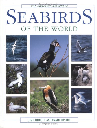 Seabirds of the World: The Complete Reference (Hardcover)