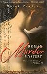 Roman Murder Mystery: The True Story of Pompilia