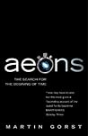 Aeons: The Search for the Beginning of Time
