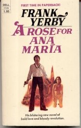 A Rose for Ana Maria (Paperback)