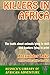 Killers in Africa: The Trut...