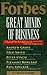 Forbes Great Minds of Business by Forbes Magazine Staff Forbes Great Minds of Business by Forbes Magazine Staff