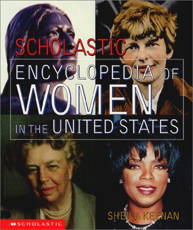 Scholastic Encyclopedia of Women in the United States (Library Binding)