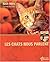 Les chats nous parlent
