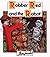 Robber Red and the Robot (Letterland Storybooks)
