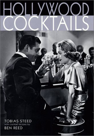 Hollywood Cocktails (Hardcover)