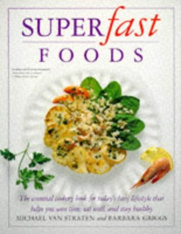 Superfast Foods (Paperback)