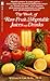 The Book of Raw Fruit, Vegetable Juices and Drinks