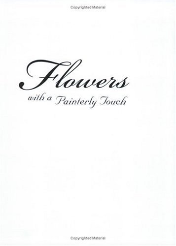 Flowers With a Painterly Touch (Paperback)