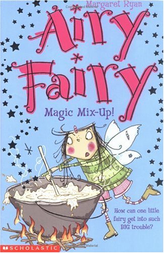 Magic Mix Up! (Airy Fairy)
