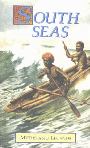 South Seas: Myths and Legends (Paperback)