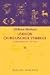 Lexikon chinesischer Symbole: Die Bildsprache der Chinesen