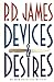 Devices & Desires (Adam Dalgliesh, #8)