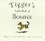 Tigger's Little Book of Bounce