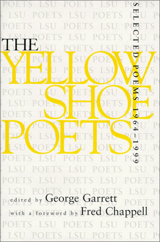 The Yellow Shoe Poets, 1964-1999: Selected Poems (Hardcover)