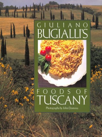 Giuliano Bugialli's Foods of Tuscany (Hardcover)