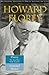 Howard Florey: The Man Who ...