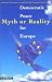 Democratic Peace for Europe: Myth or Reality?