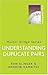 Understanding Duplicate Pairs (Master Bridge Series)