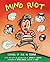 Mind Riot: Coming of Age in...