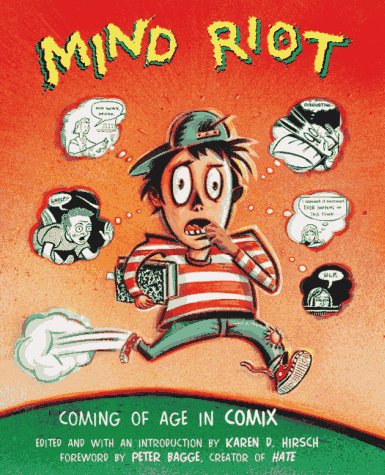 Mind Riot: Coming of Age in Comix (Paperback)