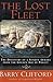 The Lost Fleet: The Discovery of a Sunken Armada from the Golden Age of Piracy